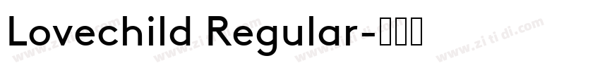 Lovechild Regular字体转换